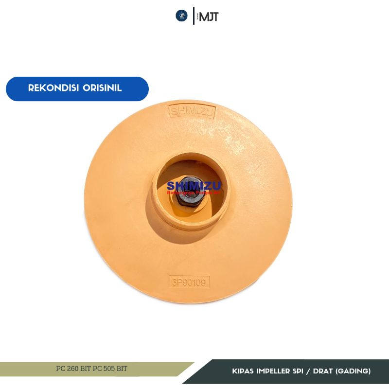 SPAREPART KIPAS IMPELLER POMPA AIR JET PUMP SHIMIZU PC 260 BIT - PC 375 BIT ORISINIL