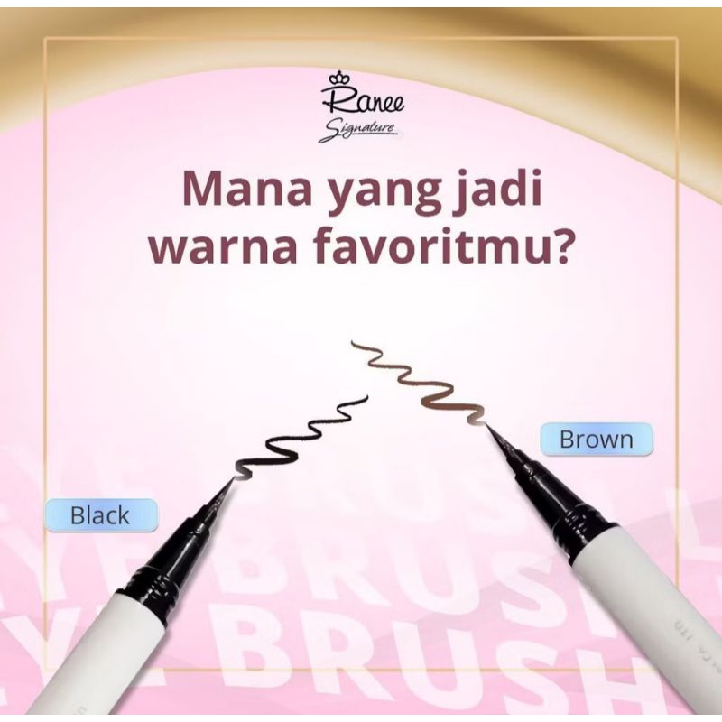 ❤ FATAYA ❤ EYEBRUSH LINER BLACK RANEE KOSMETIK || eyeliner waterproof ranee signature