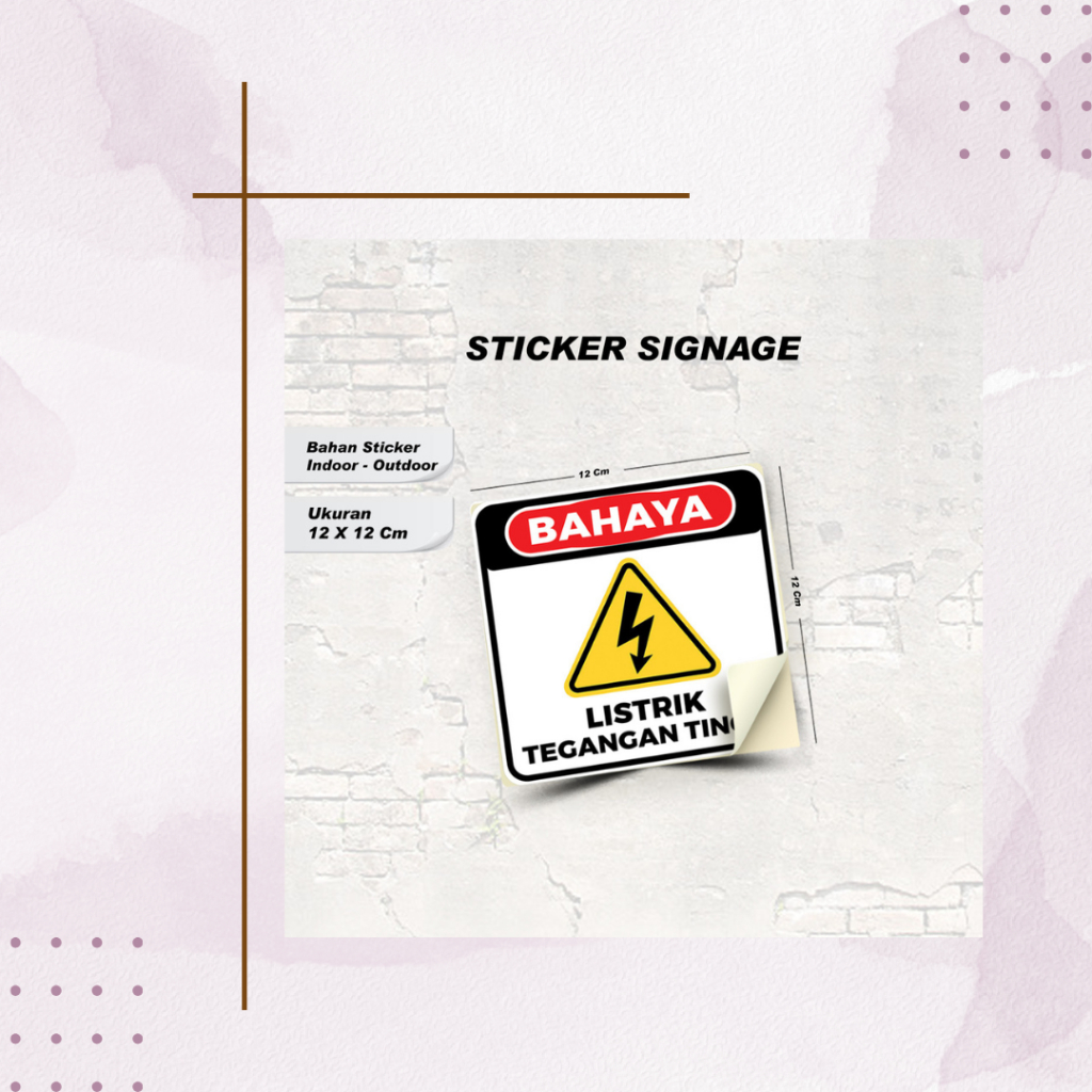 

GBM - STIKER PERINGATAN MURAH BAHAN VINLY / STIKER PERINGATAN TANDA BAHAYA UKURAN 12 X 12 / STIKER SIGNAGE PERINGATAN / INDOOR - OUTDOOR