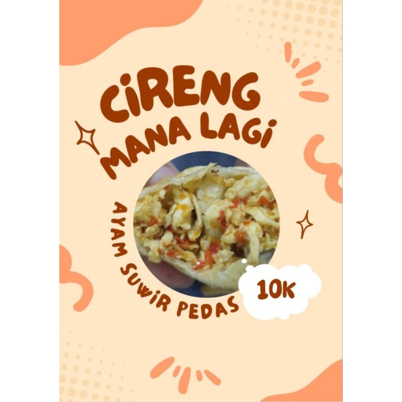 

CIRENG ISI AYAM SUWIR PEDAS 10K ISI 10