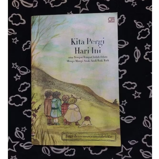 (preloved) Novel Kita Pergi Hari Ini Ziggy Z