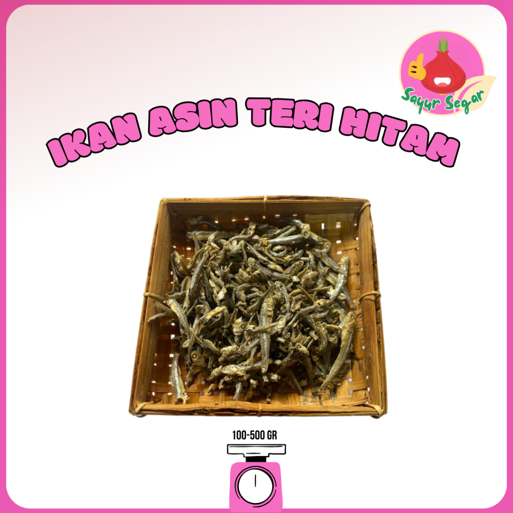 

Sayur Segar - Ikan Asin Teri Hitam / Teri Halus 1kg