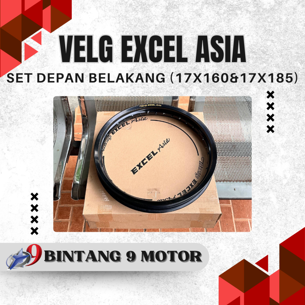 VELG EXCEL ASIA SET DEPAN BELAKANG 17x160&17x185-BINTANG SEMBILAN MOTOR