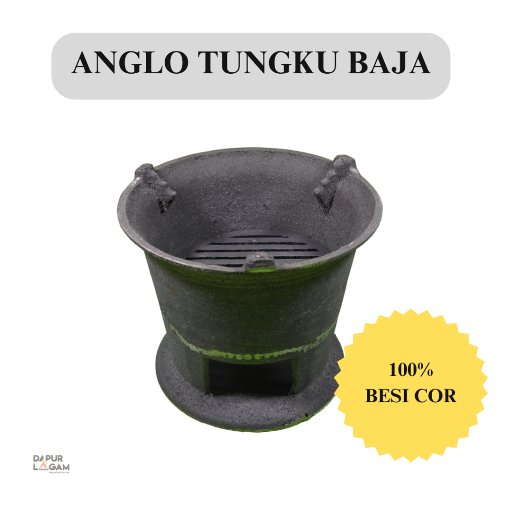ANGLO TUNGKU BAJA COR BESI | D 20CM - 31cm