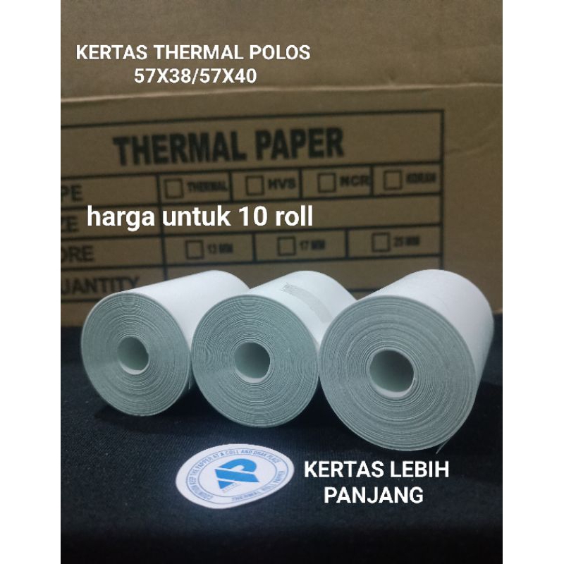 

( 10 ROLL) KERTAS THERMAL POLOS 57X38 57X40. COCOK UNTUK MESIN PRINTER 58
