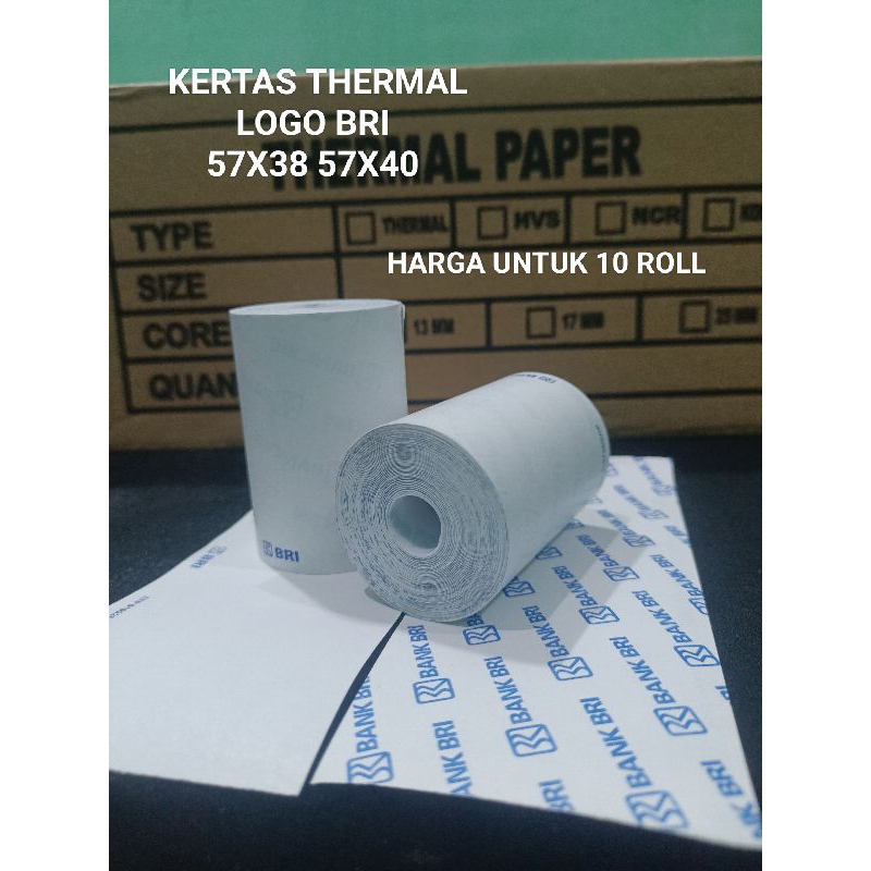 

(10 ROLL) KERTAS THERMAL LOGO BANK BRI 57X38 57X40