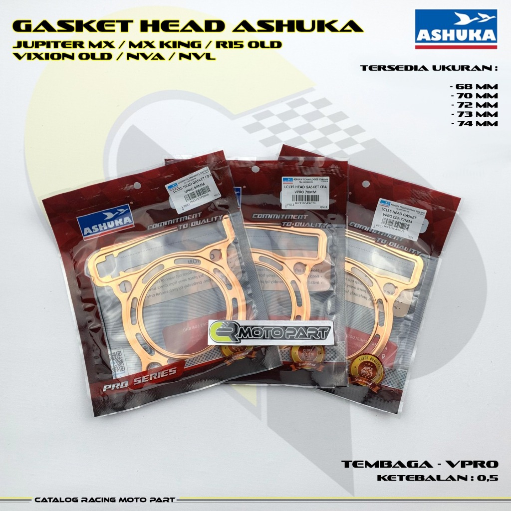 ASHUKA Gasket Paking Head Vpro Tembaga  Mx King / R15 Old / Vixion Old / NVA / NVL / Jupiter Mx 68mm