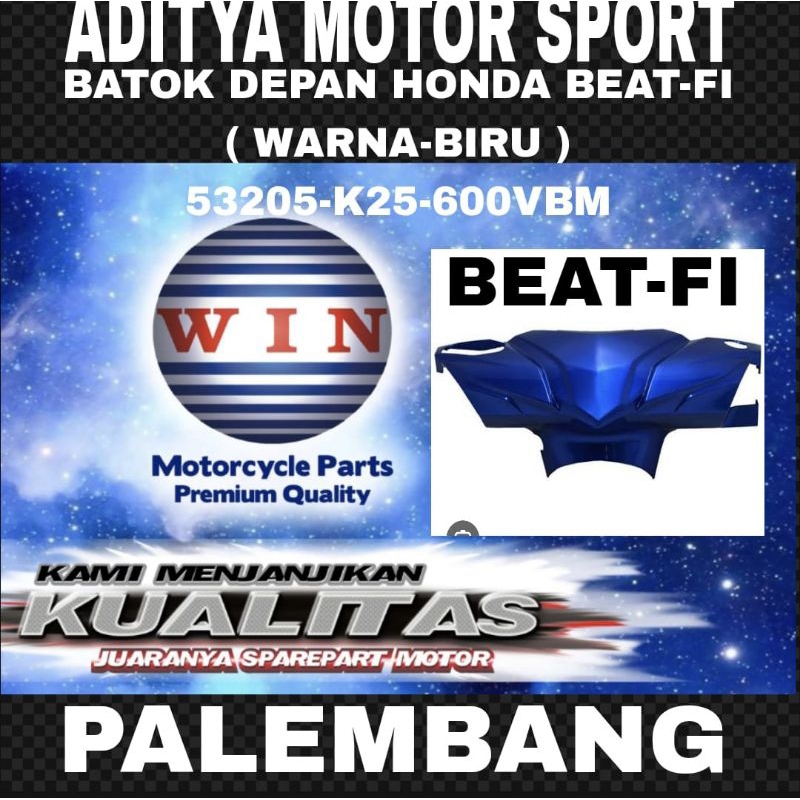 53205-K25-600VBM BATOK DEPAN BEAT- FI BIRU 2012-2015 (WIN)