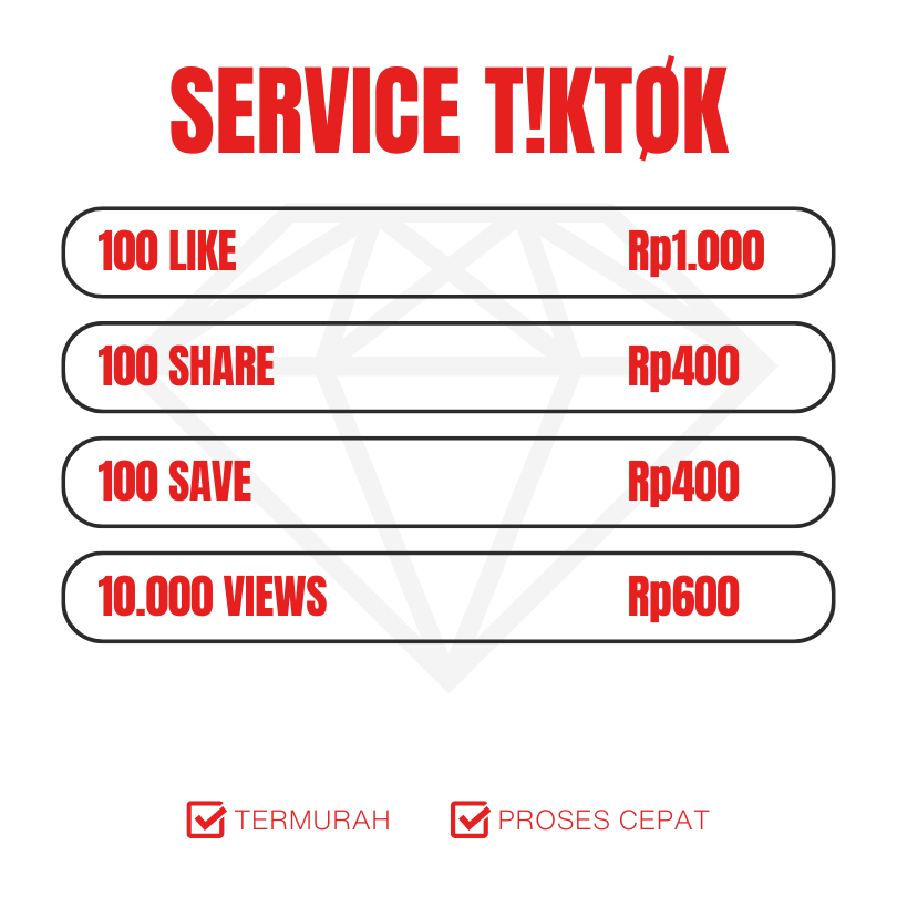 Like Tiktok / Save Tiktok / Share Tiktok / View Tiktok / Layanan Tiktok Bergaransi Permanen