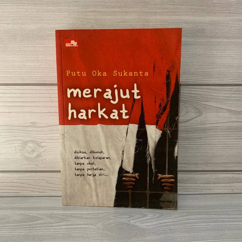 NOVEL ORIGINAL Merajut harkat by Putu oka sukanta