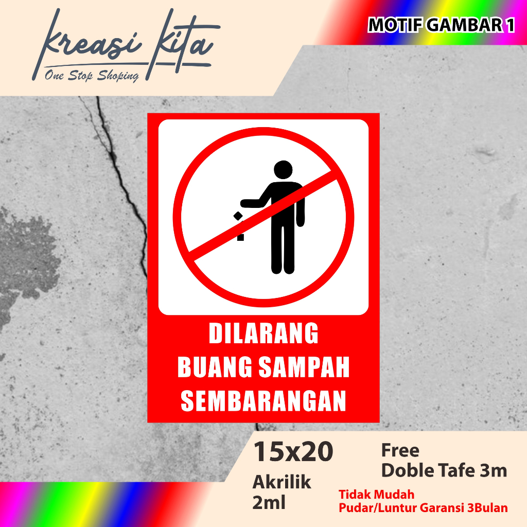 

AKRILIK DILARANG BUANG SAMPAH TIPE 1 ACRILYC CUSTOM SIGNAGE