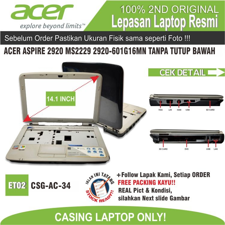 ET02 CSG-AC-34 CASE CASING LAPTOP ACER ASPIRE 2920 MS2229 2920-601G16MN 2920-3A0516MI FULLSET