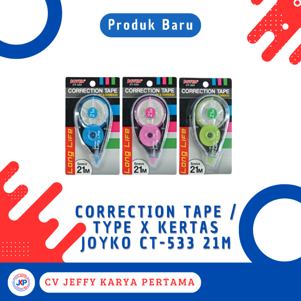 

Type X Kertas Joyko CT-533 21m