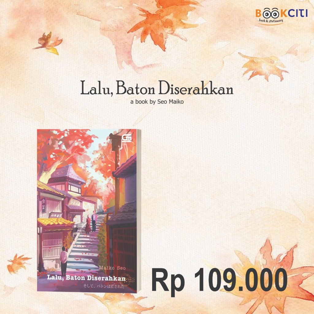 Buku "Lalu, Baton Diserahkan"