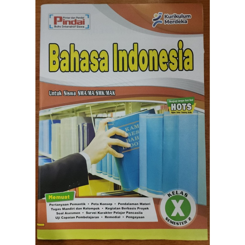 LKS PINDAI Kurikulum Merdeka SMA/MA/SMK/MAK - Bahasa Indonesia Semester 2 /Genap