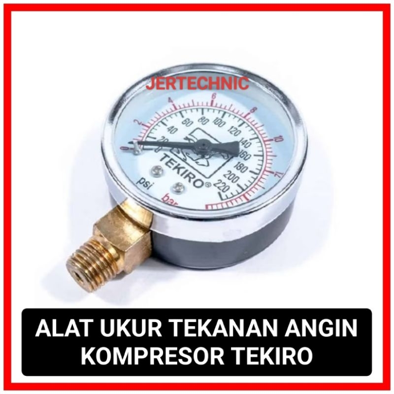 ALAT UKUR TEKANAN ANGIN KOMPRESOR TEKIRO / PRESSURE GAUGE TEKIRO