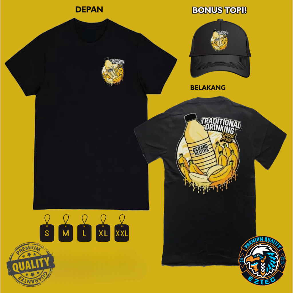 KAOS DESAIN TRADITIONAL DRINKING LOCAL PRIDE GEDANG KLUTUK SIMPLE KEREN BAHAN KATUN PREMIUM FREE TOP