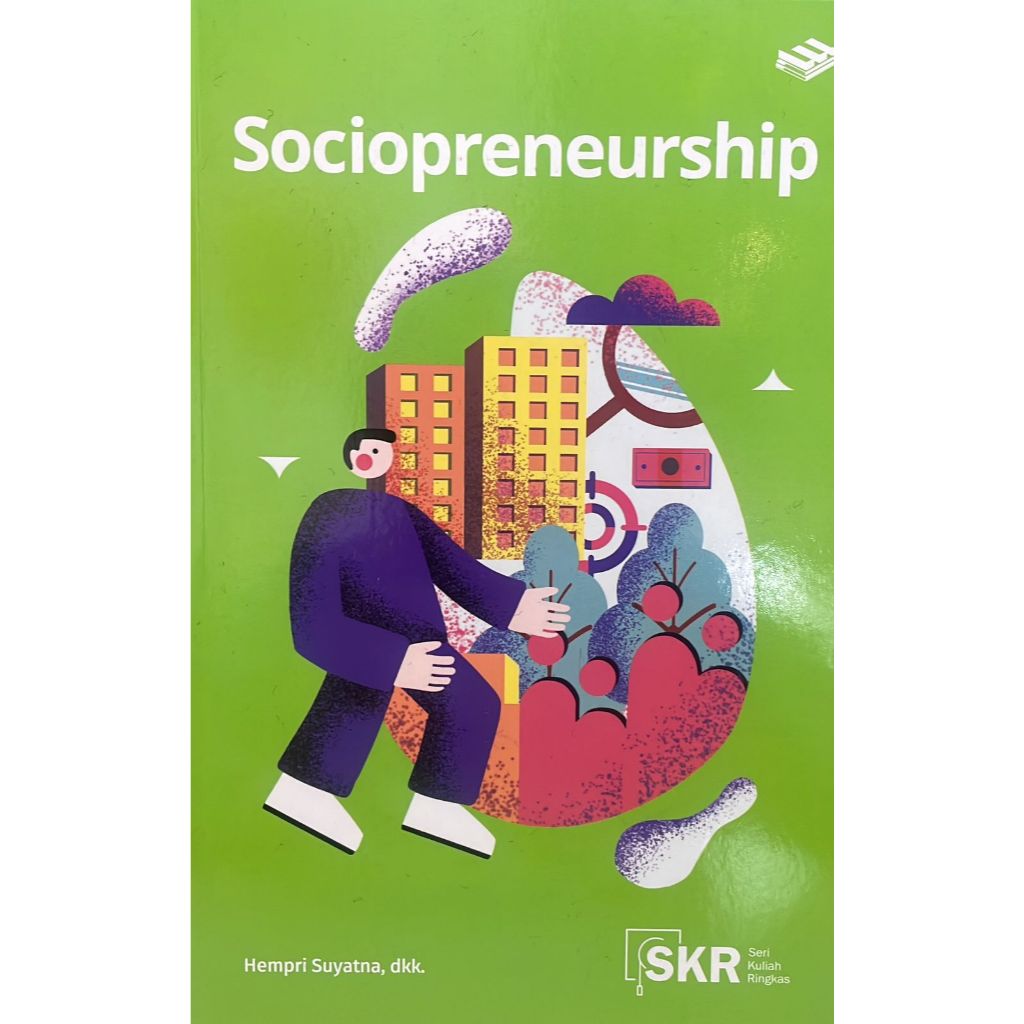 SERI KULIAH RINGKAS: SOCIOPRENEURSHIP