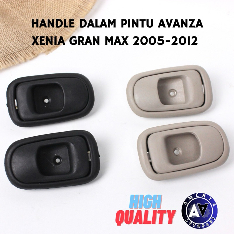 Gagang Handle Pintu Dalam Avanza Xenia Granmax 2005-2012