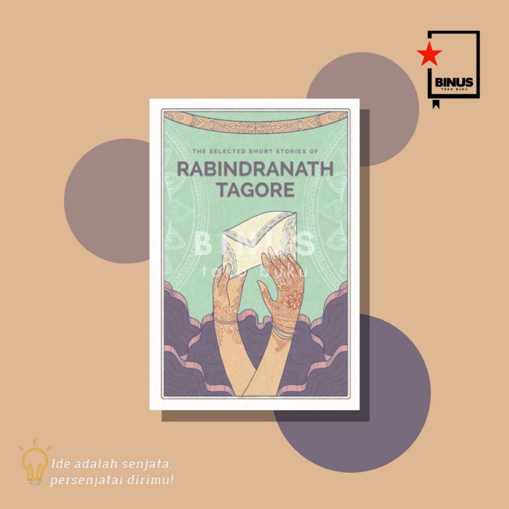 THE SELECTED SHORT STORIES OF RABINDRANATH TAGORE - Rabindranath Tagore - BASA BASI