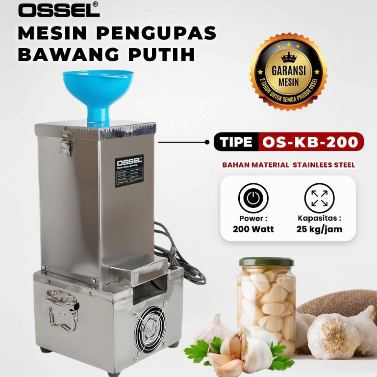 OSSEL Mesin Kupas Bawang Putih 25 Kg Pengupas Bawang Putih Listrik OS-KB-200 OSSEL