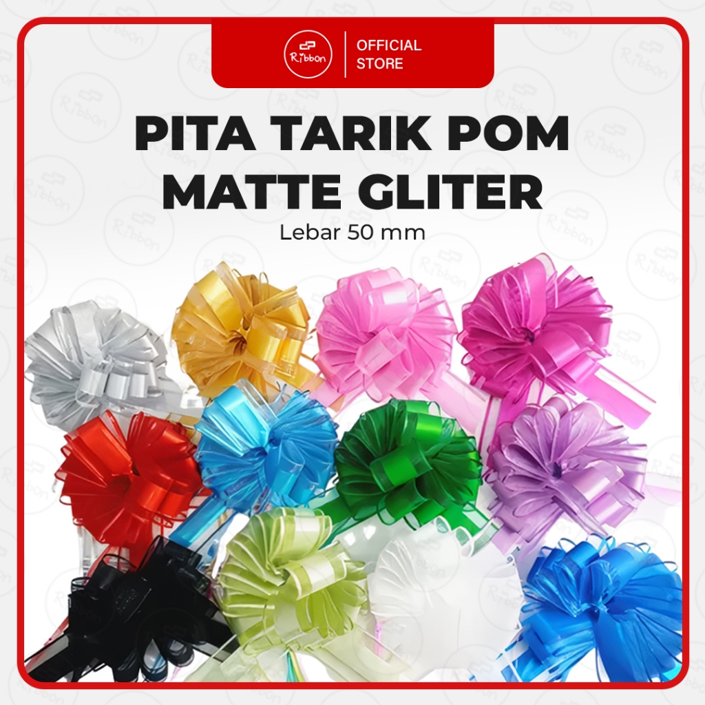 

Pita Tarik Pom 50 mm Matte GLITTER Hiasan Parcel Kado Souvenir RIBBON