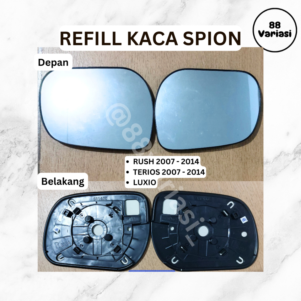 Kaca Spion Refill - Spion Mobil RUSH/ Kaca Spion TERIOS/ Kaca Spion LUXIO 2007 - 2014
