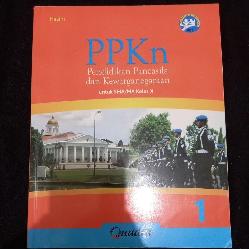 

Buku Paket PPKN PKN Kelas 1 SMA / MAN (Kelas 10) I Quadra I K13 I Buku Paket I Buku Sekolah I Buku preloved