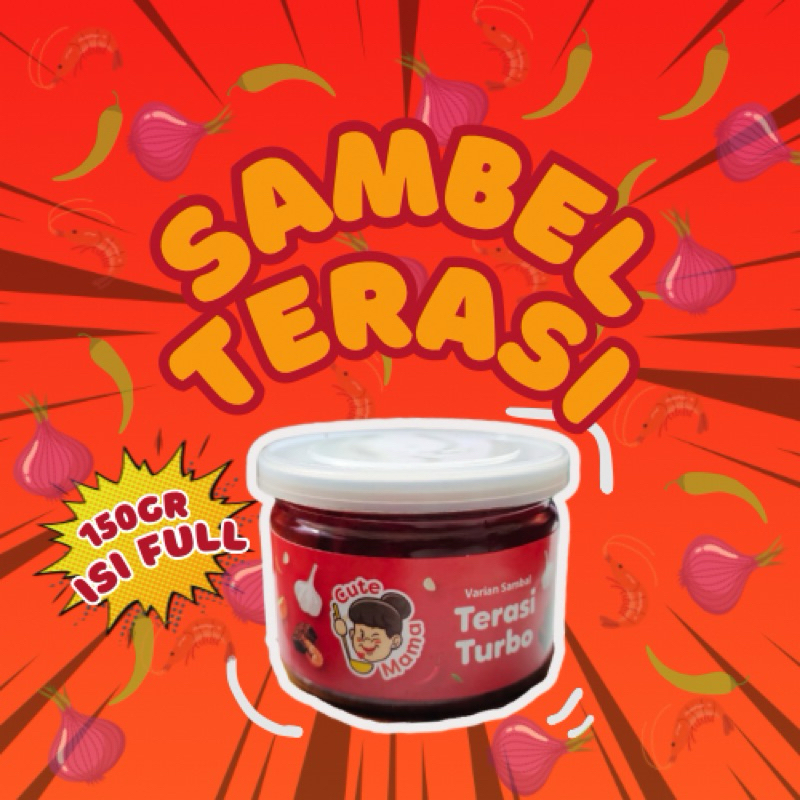 

Sambel Cute Mama - Sambel Terasi / 150gram - 100% Halal