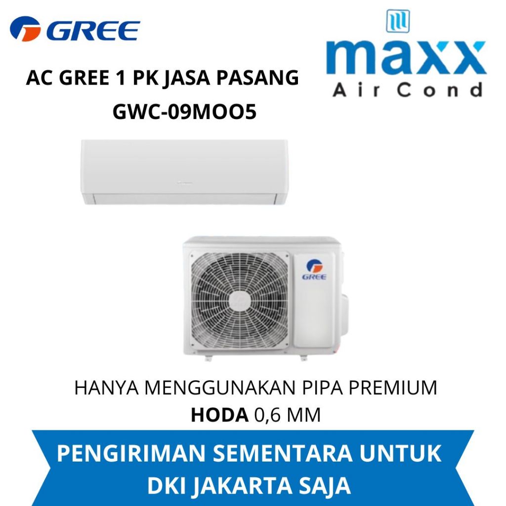 AC Gree 1PK - GWC-09MOO5S PASANG  (Indoor + Outdoor)