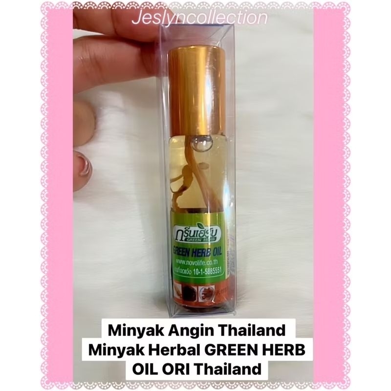 MINYAK ANGIN THAILAND MINYAK HERBAL GREEN HERB OIL ORI THAILAND