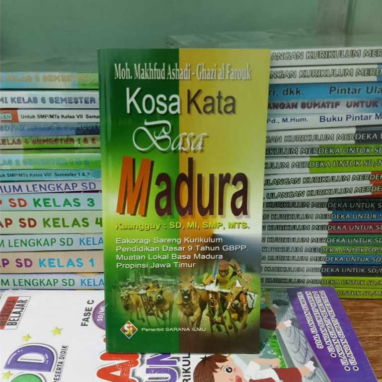 Buku Kosakata Basa Madura Kosa Kata Basa Madura Kosa Kata Bahasa Madura LEngkap - Mokh mahfud Ashadi