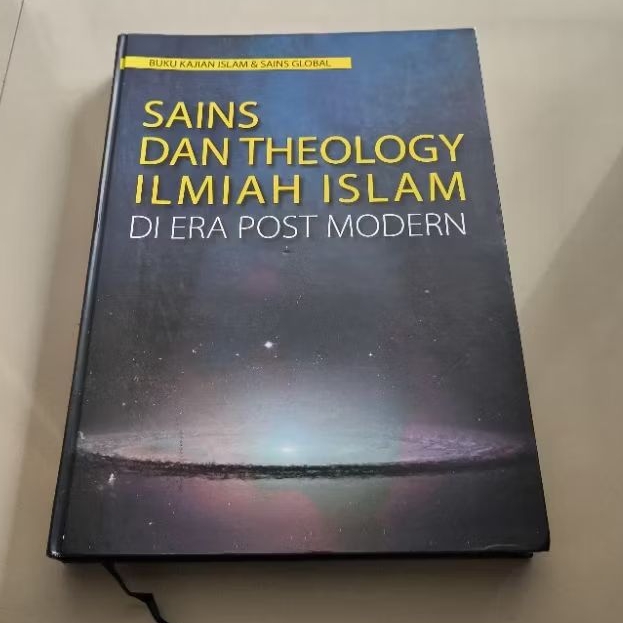 Sains dan Theology Ilmiah Islam di era Post Modern