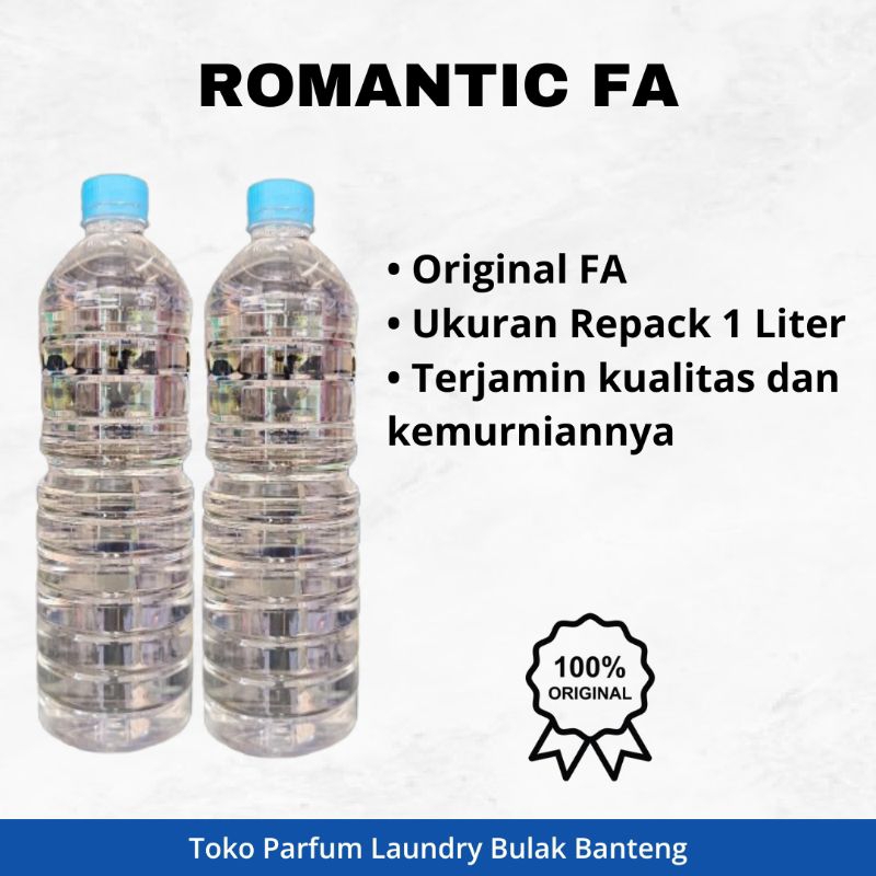 ROMANTIC FA (Bibit Parfum Laundry) Ukuran 1 Liter