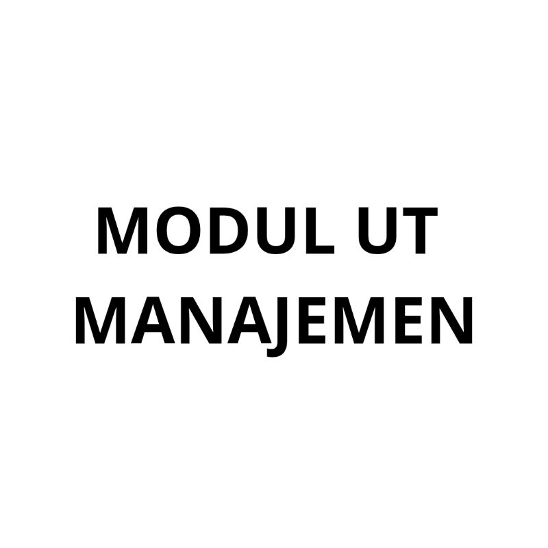

MODUL UT MANAJEMEN BEKAS PAKAI