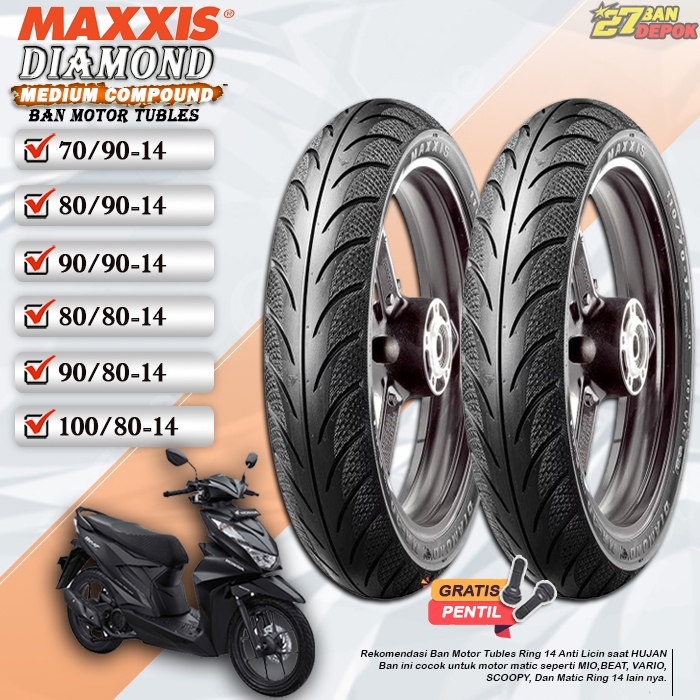 BAN MOTOR MAXXIS DIAMOND RING 14 TUBLES BAN MOTOR TUBELESS MIO BEAT VARIO SCOOPY RING 14 TUBLES