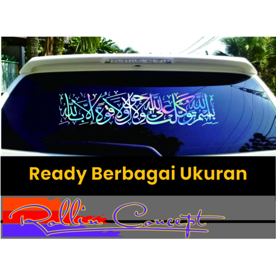 Stiker Cutting Kaligrafi BISMILLAHI TAWAKKALTU doa keluar rumah untuk kaca mobil dll
