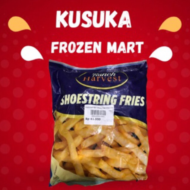 

RANCH HARVEST SHOESTRING FRIES 1 KG