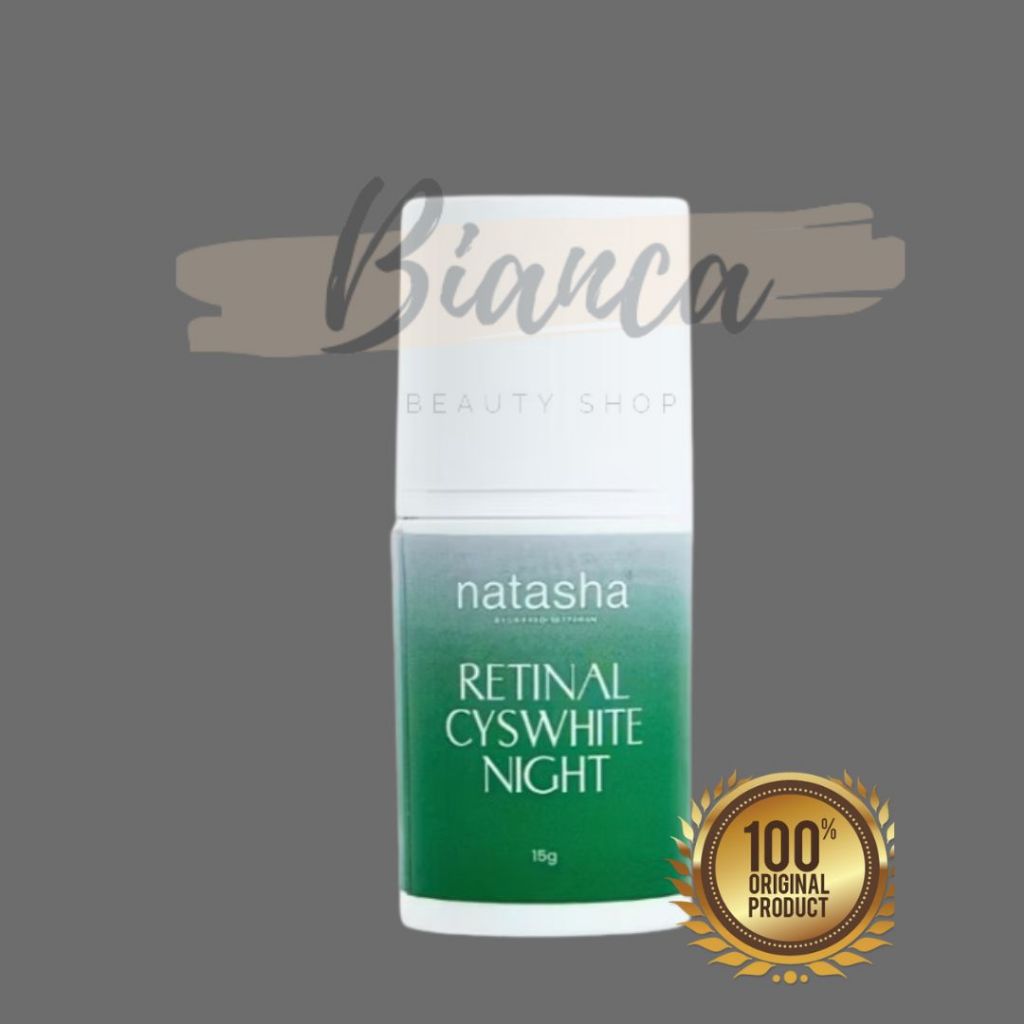 Natasha Retinal Cyswhite Night/ cyswhite/ serum pencerah/ flek