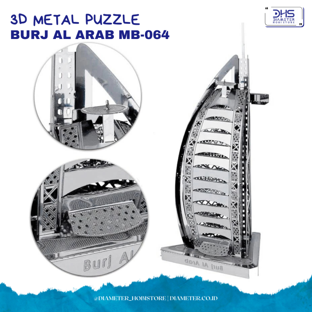 Nano Puzzle 3D Metal Arsitektur BURJ AL ARAB Miniatur Bangunan Terkenal MB-064