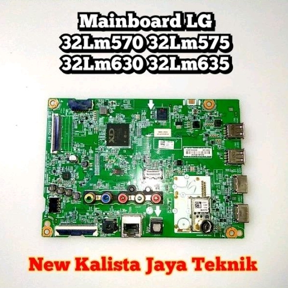 MAINBOARD LG 32LM630-32LM635-32LM570-32LM575 ORIGINAL EAX68209006 MB LG 32LM570 32LM630 MOTHERBOARD 