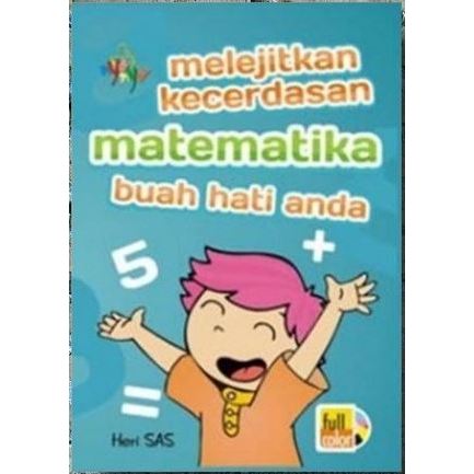 

Buku Edukasi Anak - Melejitkan Kecerdasan Matematika Buah Hati Anda (full colour)