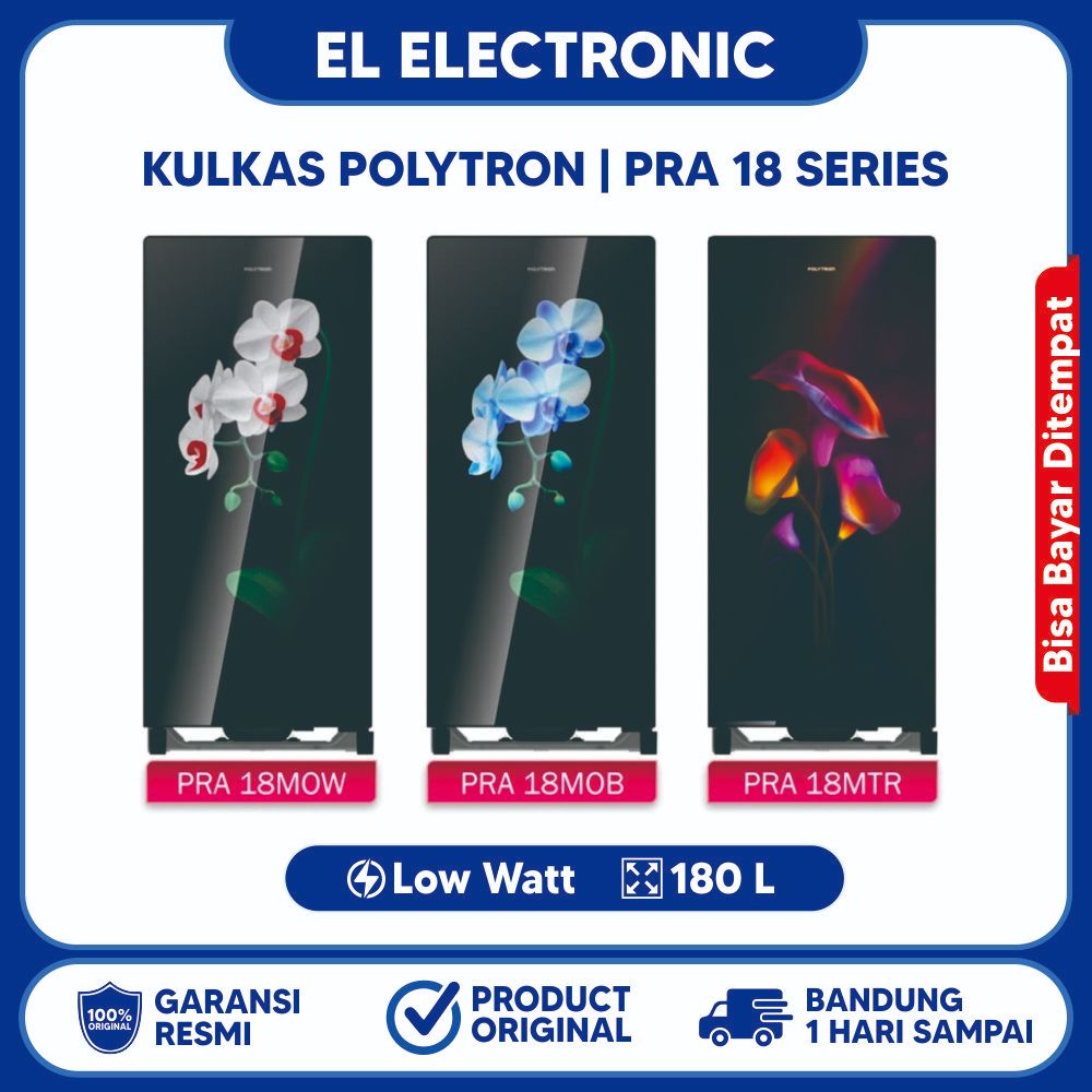 LEMARI ES KULKAS POLYTRON PRA18 MO/MT SERIES KULKAS 1 PINTU POLYTRON