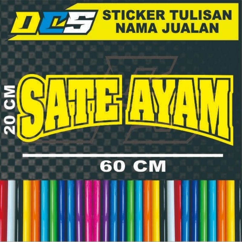 

CUTTING STICKER TULISAN SATE AYAM STICKER TEMPELAN UNTUK NAMA JUALAN