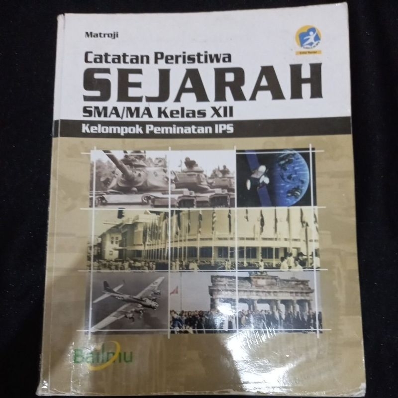 

Buku Paket Sejarah Kelas 3 SMA / MAN (Kelas 12) I Bailmu I K13 I Buku Paket I Buku Sekolah I Buku preloved