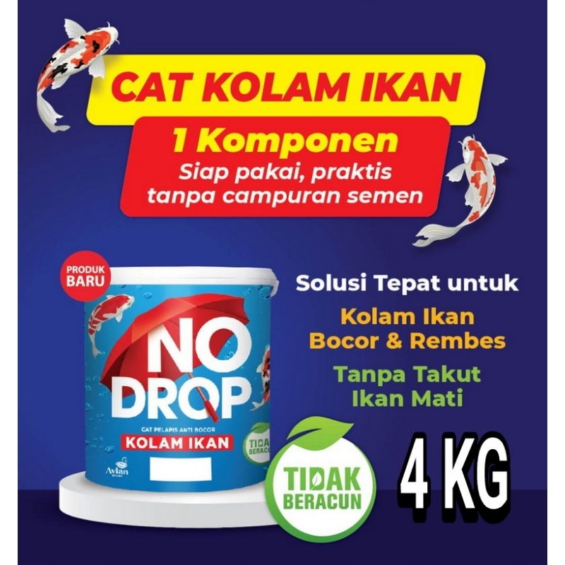 Cat bak air no drop avian cat kolam ikan no drop avian 4 kg