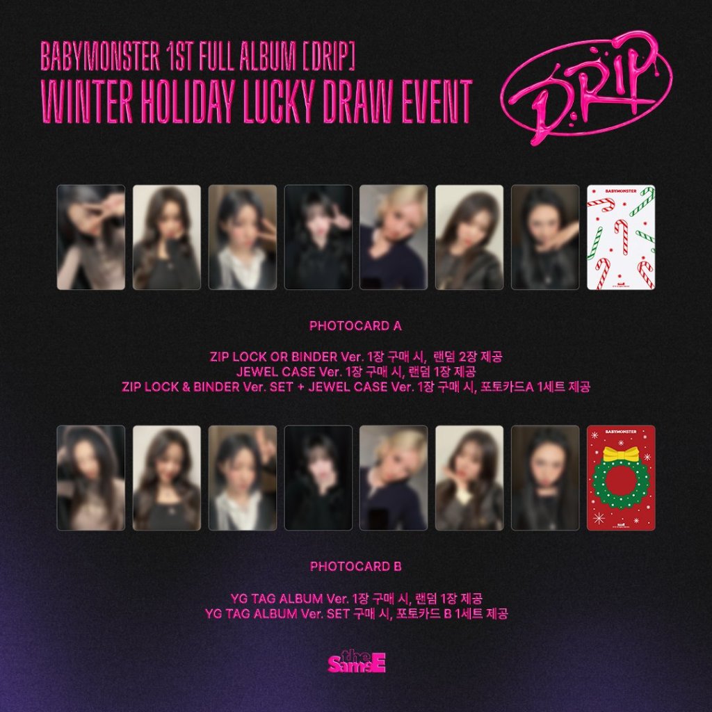 BABYMONSTER 1st FULL ALBUM - DRIP (WINTER HOLIDAY LUCKY DRAW EVENT)
