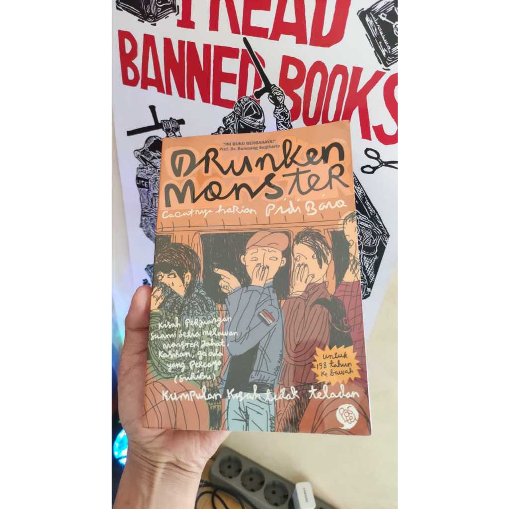 Drunken Monster: Kumpulan Kisah Tidak Teladan - Pidi Baiq