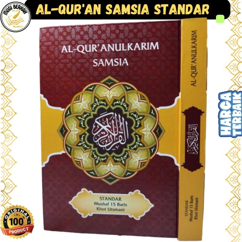 Al-Qur'an Samsia Standar Mushaf 15 Baris Khot Utsmani ukuran Besar A4