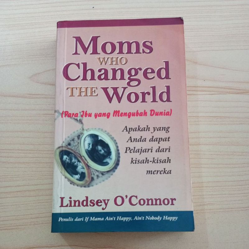 BUKU PARA IBU YANG MENGUBAH DUNIA OLEH O CONNOR